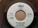 Jay Traynor Up And Over Dont Let The End Begin Very Rare 45 Promo ABC