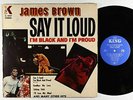 James Brown - Say It Loud - I'm Black And I'm Proud LP - King VG+