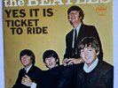 The Beatles - Ticket to Ride / Yes It is   7