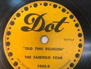 78 Rpm The Fairfield Four Black Souther Gospel Old Time Religion