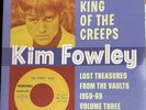 KIM FOWLEY 'King of Creeps LP NEW Uptones Grains Of Sand Knights Of Round Table