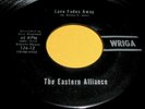 THE EASTERN ALLIANCE Love Fades Away 45 Rare New England Garage WRIGA Label