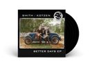 Smith / Kotzen - Better Days LP - Record Store Day Black Friday 2021 RSD