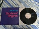 Shades Of Rhythm The Album vinyl album LP