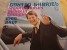 Gunter Gabriel - Wenn Die Rosen Blüh'n In Georgia (vinylsingle /Rarität /1968)