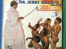 Rudy Ray Moore Presents The Mr. Jerry Walker - The Fairy Godmother - LP SEALED