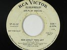 Elvis Presley 45 - How Great Thou Art - RCA Victor - mp3 - promo