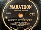 Jackson & His Southern Stompers (Charlie Johnson) Dusky Stevedore   Marathon 227