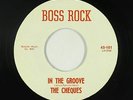 R&B Soul Mod/Garage 45 - Cheques - In The Groove/To Stone - Boss Rock VG++ rare