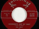 Rockabilly Doo-Wop 45 - Phil Gray - Somebody's Got My Baby - Robbins - mp3