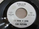 Sam Fletcher – Friday Night / I'd Think It Over Tollie 9012 Promo
