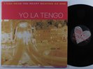 YO LA TENGO I Can Hear The Heart Beating... MATADOR 2XLP VG+ 1st pressing **