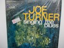 Joe Turner - Singing The Blue-Rare American copy / Blues Jazz . 1967 / Exc cond.