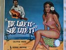George Browne & His Calypso Band.  He Like It She Like It Melodisc MLP 509