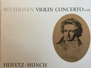 Beethoven Heifetz Munch Boston Symphony Orchestra Violin Concerto (In D)