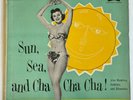 LA PLAYA SEXTET - Sun Sea and Cha Cha - LATIN MAMBO RHUMBA LP / mardi gras