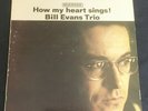 JERRY WEIST ESTATE: HOW MY HEART SINGS  Bill Evans Trio (Riverside 1964) NM LP
