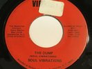 Soul Vibrations - The Dump / I've Got To Find A Way 45 - Vibrant - Funk  HEAR IT