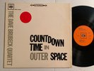 The Dave Brubeck Quartet Countdown Time In Outer Space LP CBS 1st UK Press EX/M-