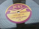 LITTLE JUNIOR PARKER  1953 USA  78 WHAT DID I DO  BAREFOOT ROCK      DUKE 193