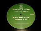 HAPPY HARDCORE RAVE OLDSKOOL - MYSTIC & FIRE,TRU LUV RMX, EYE ON LIFE- NR MINT.