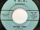 THE MAR-VELS Sixteen Tons / Somewhere Love Is Waiting VEL Jackson TN Garage