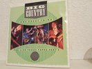 BIG COUNTRY- VERY RARE LTD EDITION- 2 X 7
