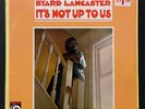 BYARD LANCASTER - It's Not Up To Us LP Vinyl 1969 Vortex 2003 Unplayed Original