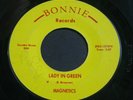 Magnetics   Lady In Green / Heart You're Made Of Stone   Bonnie northern soul 45