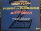 AN EVENING WITH SAMMY KAHN/KANDER & EBB/ JERRY HERMAN - VOLUME 2 - 1974-