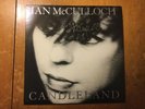 Ian McCulloch (Echo & the Bunnymen)--Candleland--1989--SIGNED LP