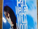 PAUL WELLER - WILD WOOD RARE 1998 PICTURE SLEEVE 12