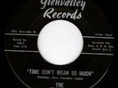 TEXAS GARAGE 45 - THE ESQUIRES - TIIME DON'T MEAN SO MUCH (GLENVALLEY) HEAR