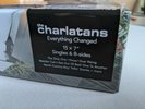 The Charlatans Everything Changed - 15 x 7