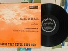 E.C. Ball & The Friendly Gospel Singers LP Songs That Never Grow Old '67 M-/VG++