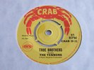 THE TENNORS 'TRUE BROTHERS / SIGN OF THE TIME' 45 UK CRAB 1969 REGGAE SKA