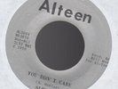 Orig SUPURBS Only For Lovers / You Don't Care 45 Alteen Northern Sweet Soul