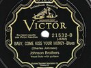 Victor #21532: Johnson Brothers-Baby Come Kiss Your Honey/Old Timer From E clean