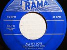 THE JOYTONES All My Love Belongs To You RAMA (1956) RARE Doo Wop, R&B 45rpm