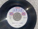 45 RPM Johnny Rebel REBEL 504 Handout / Kajun SEGREGATIONALIST NON PC  RARE