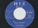 DOOWOP R&B - TWILITERS  - LOVE BANDIT  /  BACK TO SCHOOL - HEAR 1961 NIX