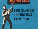 Star Club   Sg.  -    THE RATTLES  -  COME ON AND SING  -   blaues Cover