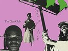 GUN CLUB-FIRE OF LOVE (DELUXE) (BONUS TRACKS) (GATE) (D (US IMPORT) VINYL LP NEW