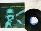 JOHN COLTRANE BLUE TRAIN BLUE NOTE LNJ-80067 JAPAN VINYL LP