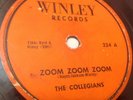 The Collegians Doo Wop 78 RPM Zoom Zoom Zoom on Winley ORIGINAL