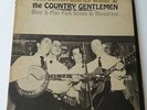 John Duffey Charley Waller & The Country Gentlemen - Vinyl LP US 1st Bluegrass