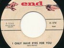 FLAMINGOS  I Only Have Eyes For You b/w Good Night Sweetheart Orig 45 End 1959