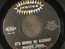 MARIAN ANGEL: it's gonna be alright / tomorrow's fool JUBILEE 7