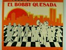BOBBY QUESADA  Vuelve El Bobby Quesada LASLOS 0002 SALSA JAZZ  LATIN LP SEALED