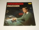 Karlheinz Stockhausen - LP - Prozession - DE 1975 - Deutsche Grammophon 2530 582
